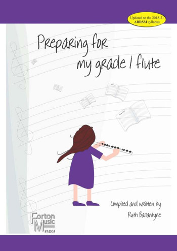 Preparing For My Grade 1 Flute (Ballantyne)