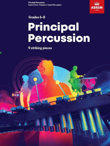 ABRSM: Principal Percussion: 9 Striking Pieces: Grades 6-8: From 2020