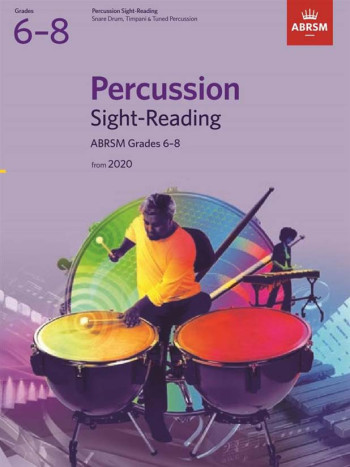 ABRSM: Percussion Sight-Reading: Grades 6-8: From 2020