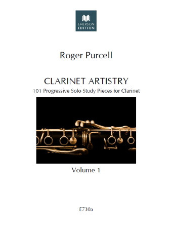 Clarinet Artistry Volume 1: Clarinet Solo (Roger Purcell)