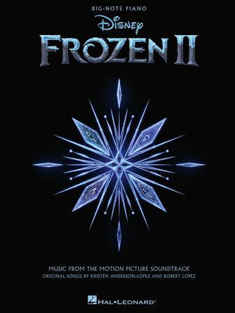 Frozen II - Music From The Motion Picture Soundtrack: Big Note Songbook