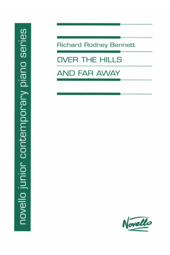 Over The Hills And Far Away: Piano Duet (Richard Rodney Bennett)