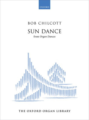 Sun Dance For Organ (OUP)