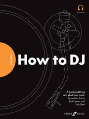 Future DJs: How To DJ: Textbook & Audio Download