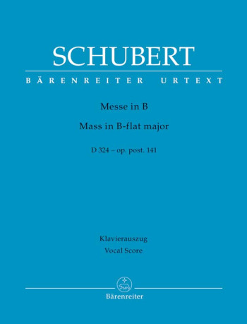 Missa In B-flat Major Op. Post.141 D 324: Vocal Score (Barenreiter)