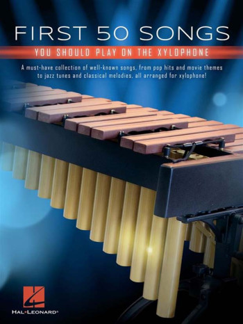 First 50 Songs You Should Play On Xylophone
