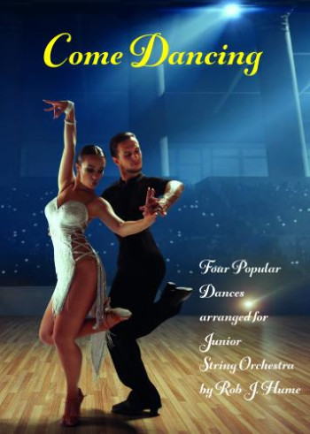 Come Dancing For Junior String Orchestra: Score & Parts