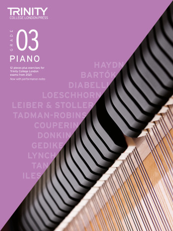 Trinity College London Piano Exam Pieces & Exercises Grade 3 From 2021