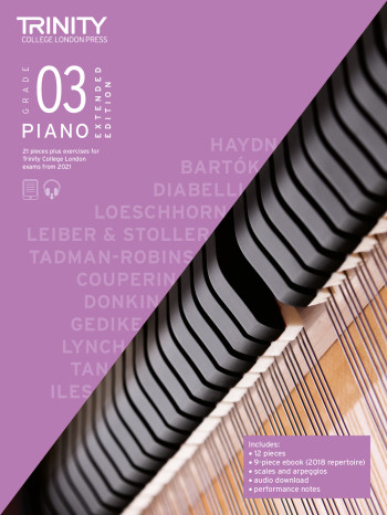 Trinity College London Piano Exam Pieces & Exercises Grade 3 From 2021 (Extended Edition)