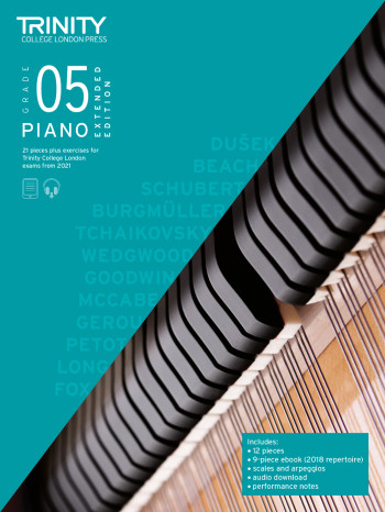 Trinity College London Piano Exam Pieces & Exercises Grade 5 From 2021 (Extended Edition)