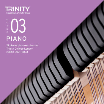 Trinity College London Piano Exam Pieces & Exercises Grade 3 From 2021 (CD Only)