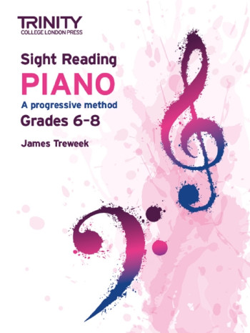 Trinity College London: Sight-Reading Piano Grade 6-8