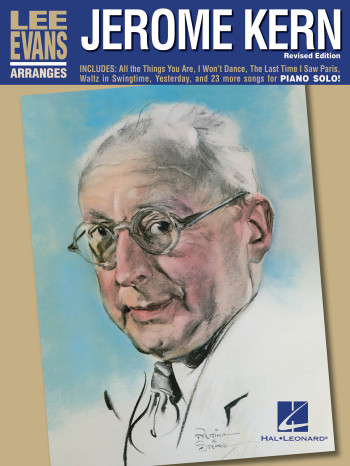Lee Evans Arranges Jerome Kern: Piano Solo (Hal Leonard)