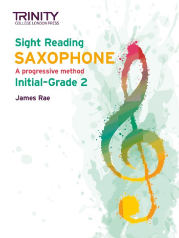 Trinity College London: Sight-Reading Saxophone Grade 1-2