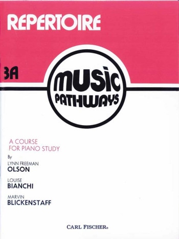 Music Pathways: Repertoire, Level 3A: Piano