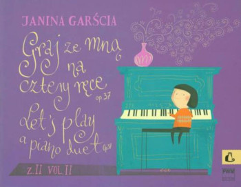 Let's Play A Piano Duet Vol.2: Piano (4 Hands)