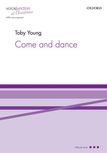 Come And Dance Vocal SATB Unaccompanied (OUP)