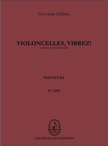 Violoncelles, Vibrez! 8 Cellos (Score)