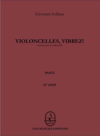 Violoncelles, Vibrez! 8 Cellos  (Parts)