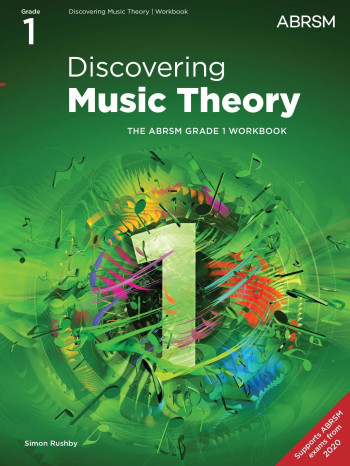 ABRSM Discovering Music Theory: Grade 1 Workbook