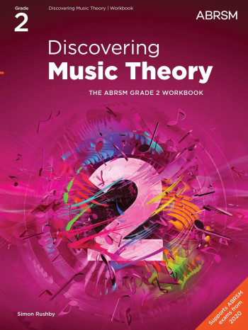 ABRSM Discovering Music Theory: Grade 2 Workbook