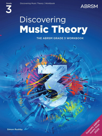 ABRSM Discovering Music Theory: Grade 3 Workbook