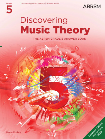 ABRSM Discovering Music Theory: Grade 5 Answer Book