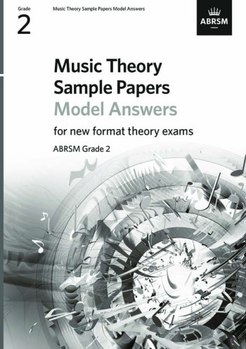 OLD STOCK SALE - ABRSM Theory Sample Papers Model Answers: Grade 2 (2020)