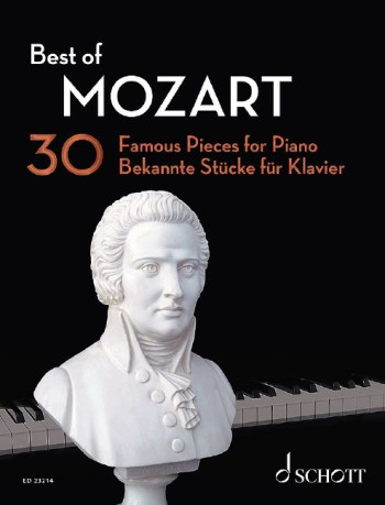 Best Of Mozart: 30 Famous Pieces For Piano