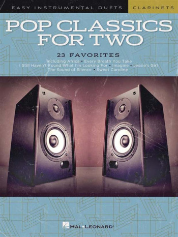 Easy Instrumental Duets: Pop Classics For Two: Easy Duets - Clarinets