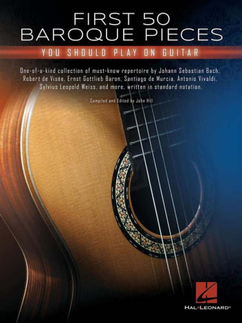First 50 Baroque Pieces You Should Play On Guitar