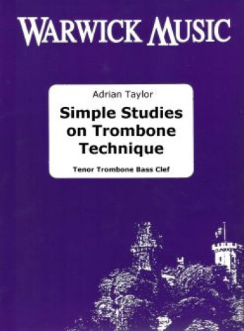 Simple Studies On Trombone Technique: Bass Clef (Taylor)