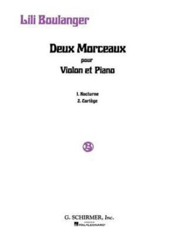2 Morceaux: Nocturne And Cortège: Violin And Piano (Schirmer)