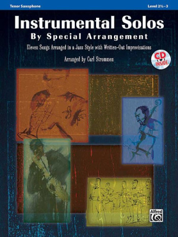 Instrumental Solos By Special Arrangement For Tenor Saxophone: Book & CD