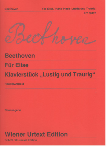 Fur Elise & Lustig & Traurig: Solo Piano  (Wiener Urtext)