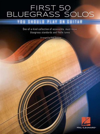 First 50 Bluegrass Solos You Should Play On Guitar