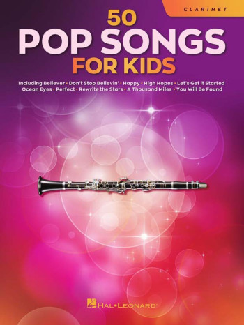 50 Pop Songs For Kids For Clarinet