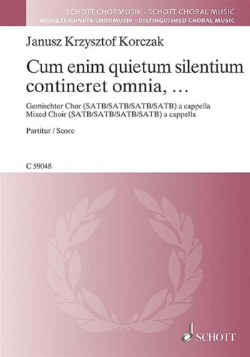 Cum Enim Quietum Silentium Contineret Omnia: Mixed Choir (SATB) (Schott)