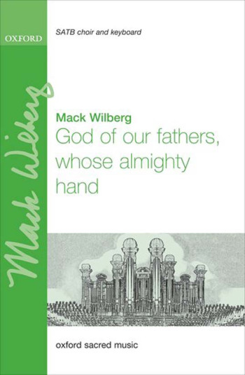 God Of Our Fathers, Whose Almighty Hand: SATB: Vocal (OUP)