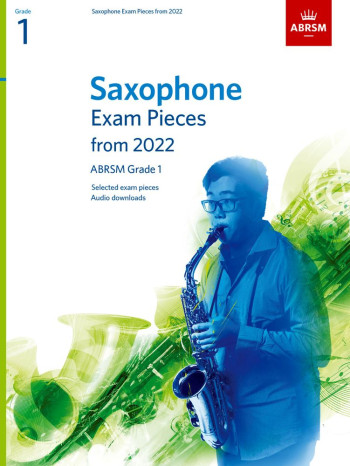 ABRSM Saxophone Exam Grade 1 From 2022: Pieces