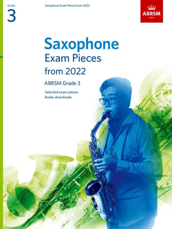 ABRSM Saxophone Exam Grade 3 From 2022: Pieces