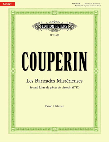 Les Barricades Mysterieuses: The Mysterious Barricades: Piano (Peters)