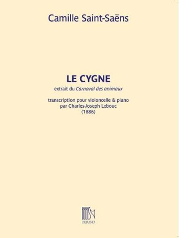 Le Cygne (The Swan) Cello & Piano (Durand)