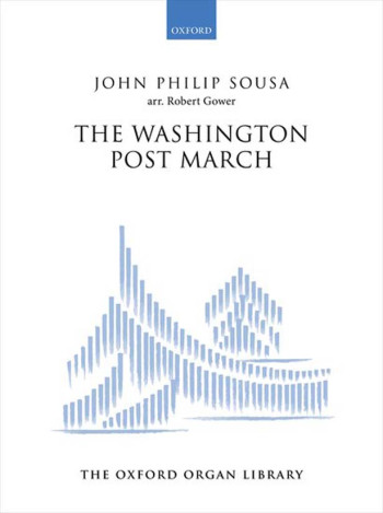 The Washington Post March For Organ (OUP)