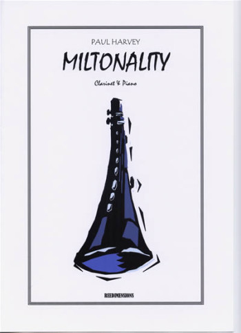 Miltonality For Clarinet & Piano (Harvey)