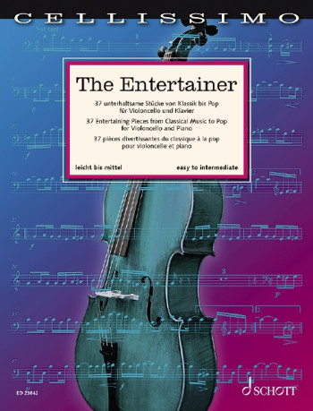 CellissimoThe Entertainer: 37 Popular Pieces From Classical To Entertainment For Cello And