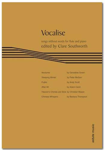Vocalise: Songs Without Words For Flute & Piano (Astute)