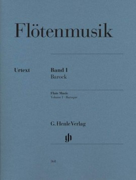 Flotenmusik / Flute Music: Vol. 1: Baroque: Flute & Piano (Henle)