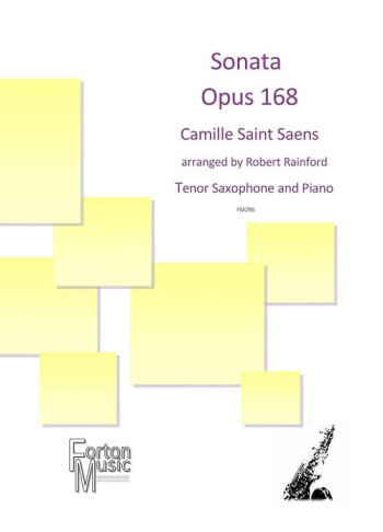 Sonata Opus 166 Tenor Saxophone & Piano Arr Rainsford (FM134 Forton Music)