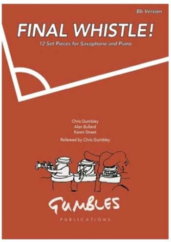 Final Whisle Tenor Saxophone & Piano  (Gumbley)